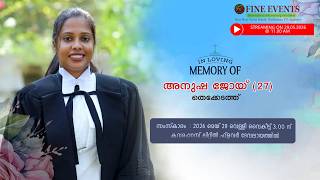 Funeral ceremony of Anusha Joy  on 29 May 2026. Fine events Live starts @11 am IST
