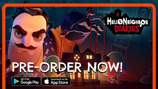 Hello Neighbor: Nicky's Diaries Pre-orders are live on iOS and Android!