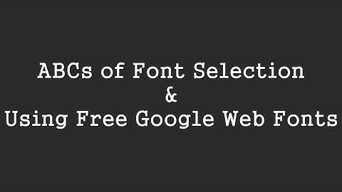 How To Use Exciting Google Web Fonts In A Standalone Website