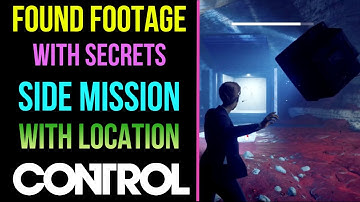 Control Found Footage - Side Mission [ With Location ] MP Trophy