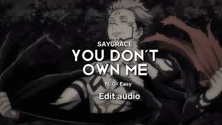 SAYGRACE- You don't own me ft. G- Eazy edit audio | audio edit Resimi