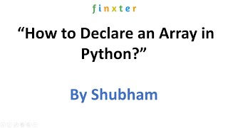 How to declare an array in Python?