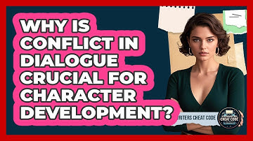 Why Is Conflict In Dialogue Crucial For Character Development? - Screenwriter