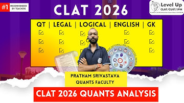 CLAT 2026 Quants Solution | CLAT 2026 Difficulty Level & Topics Asked | CLAT Section Wise Analysis