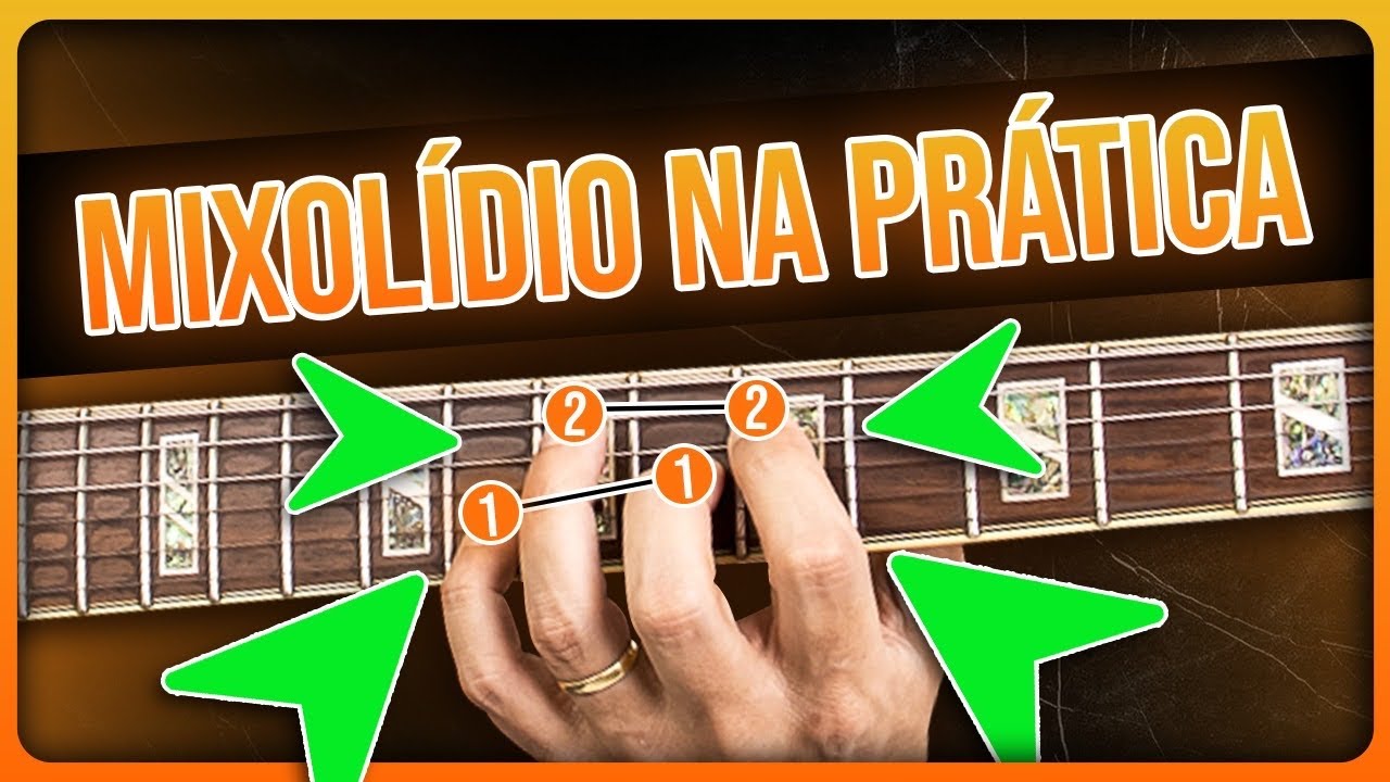 MODO MIXOLÍDIO NA PRÁTICA