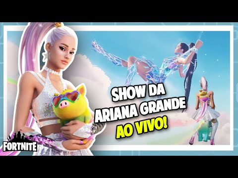 SHOW DA ARIANA GRANDE AO VIVO NO FORTNITE!