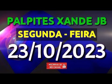 Resultado do Jogo do Bicho DEU NO POSTE hoje, 23/10/2023