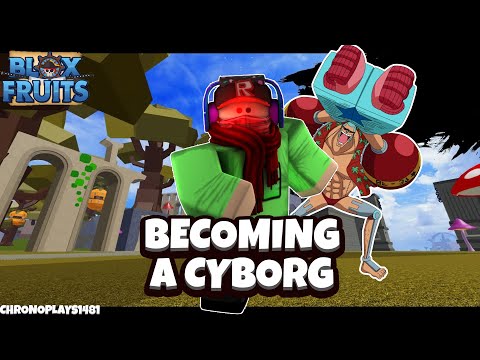 Cyborg Race in Blox Fruits Guide & Combos [UPDATE 20.1]⭐