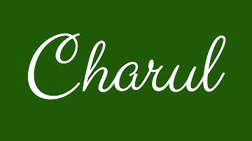 Learn how to Sign the Name Charul Stylishly in Cursive Writing