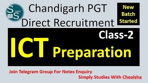 ICT Class-2 for Chandigarh PGT Exam| Computer Class| Information& Communication Technology| Chealsha