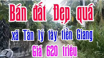 bán đất xã Tân lý tây tiền Giang gần khu công nghiệp