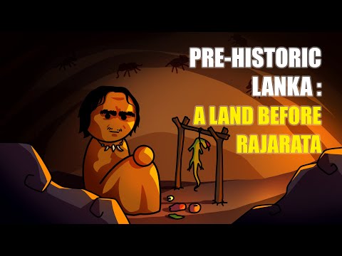 Pre-historic Lanka: A Land Before Rajarata [Sinhala CC] - Patta History