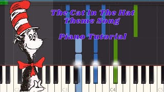 The Cat In The Hat Knows A Lot About That Theme Song (Synthesia) Piano Tutorial With Sheet Music Resimi