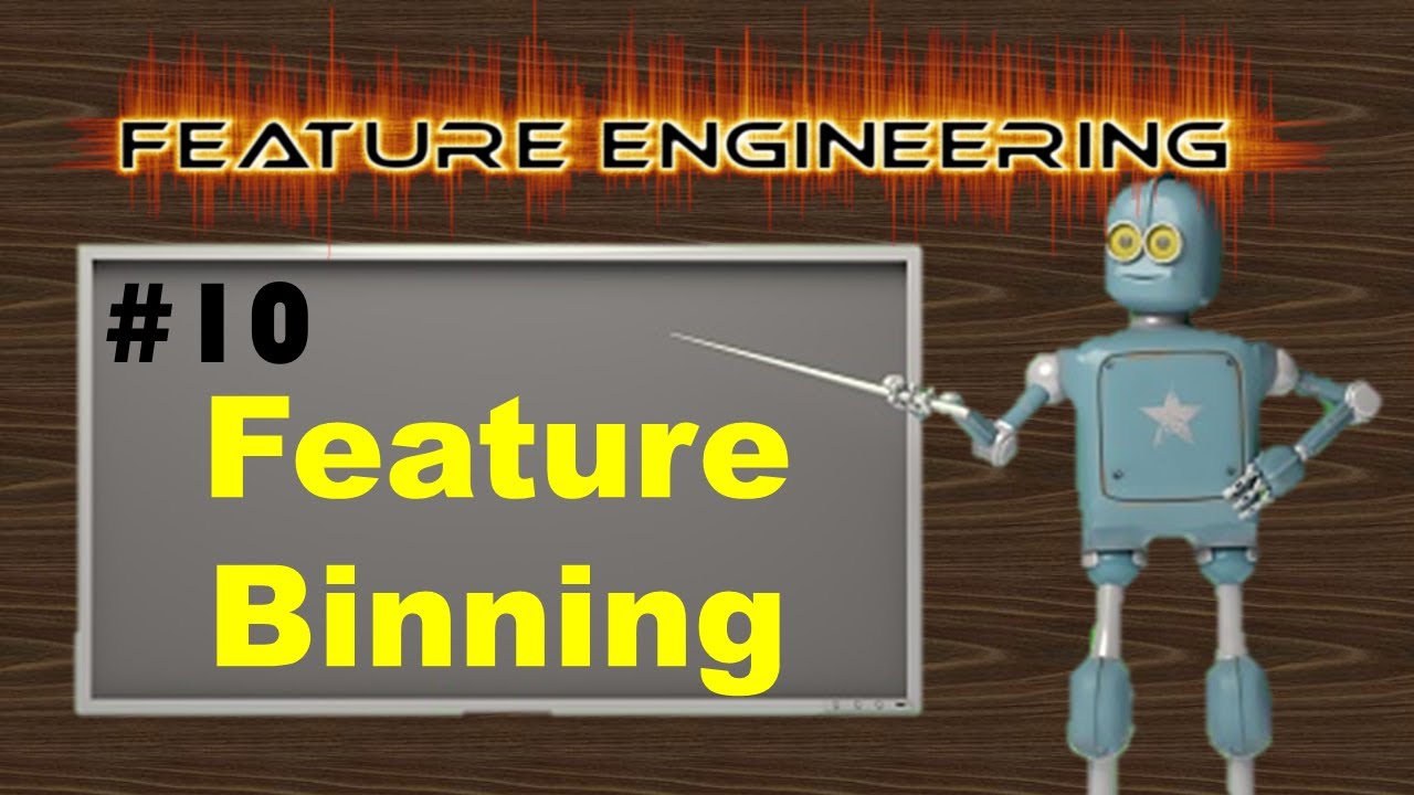Feature Binning | Feature Engineering | EP #10 - YouTube