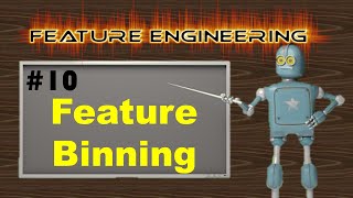 Famous Feature Binning | Feature Engineering | EP #10 Wealth