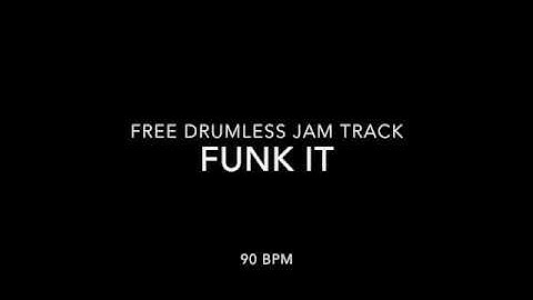 funk it - 90 bpm - [groove/funk] free drumless jam track backing track for drums