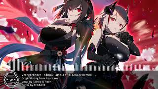 「Funkot」 (Azur Lane) Verheerender - Kanjou LOYALTY 「TEGRA39 Remix」