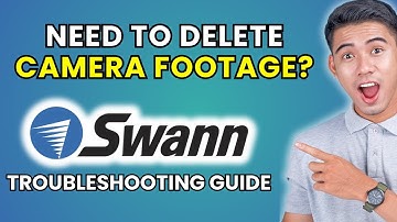 How to Delete Swann Security Camera Footage [2025 Method]