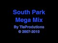 South Park Mega Mix |Reupload|1080p HD |Download In Description|A TisProduction South Park Mega Mix |Reupload|1080p HD |Download In Description|A TisProduction