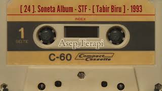 [ 24 ]. Soneta Album - STF [ Tabir Biru ] - 1993
