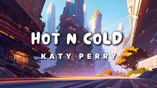 Katy Perry🔹Hot N Cold Resimi