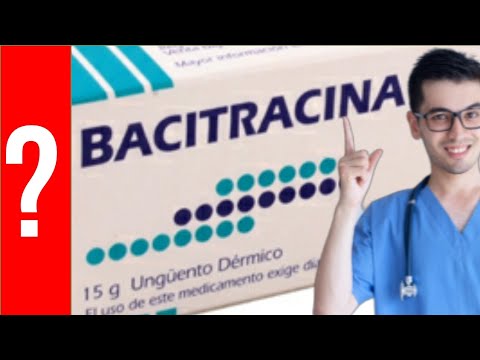 BACITRACINA para que sirve la Bacitracina | Y MAS!! 💊  Antibióticos