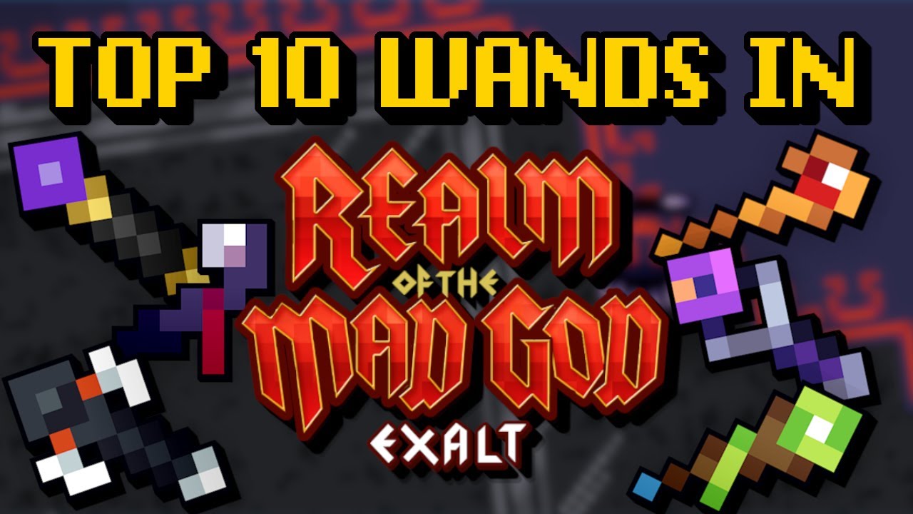 TOP 10 WANDS IN RotMG YouTube