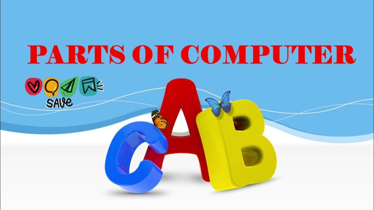Computer and its PartsParts of computer and their functions YouTube