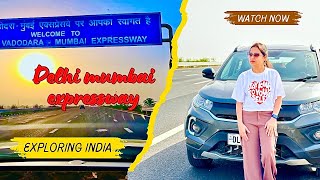 Delhi to Mumbai #roadtrip Via Delhi Mumbai Vadodara expressway Non Stop 1900km Day -1