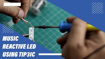 Mesmerizing Music Reactive LED using TIP31C | DIY Electronics Project | Hidden Lamp |