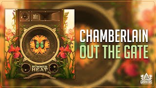 Chamberlain - Out The Gate