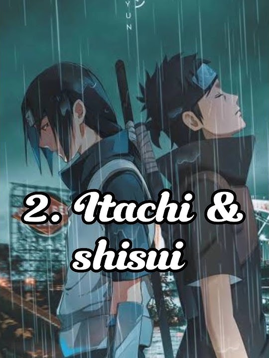 🤔Top#5 Best Friendship in Naruto💥#shorts #naruto #itachi  #shisui #sai #jiraya #trending #viral