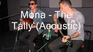 Watch Mona The Tally video