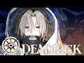 【 Deadlock 】　ついに行くぞランクマッチ【にじさんじ/風楽奏斗】