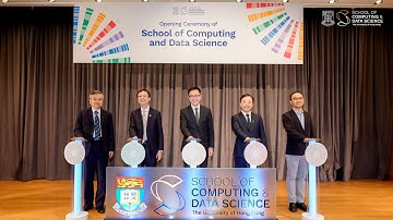 Opening Ceremony of School of Computing and Data Science