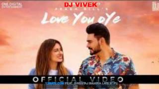 Love You Oye | Prabh Gill ft Sweetaj | Mahira| Latest Punjabi Song | OldSkool Music