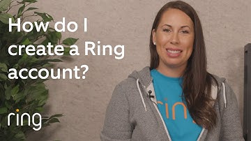 How Do I Create a Ring Account? | Hey Neighbor