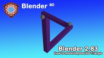 Blender 2.83: How to make the Impossible Triangle