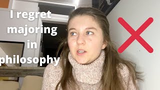 Why I REGRET MAJORING IN PHILOSOPHY | Why you SHOULDN'T major in PHILOSOPHY