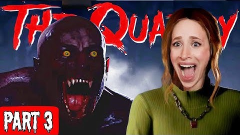 I WASN’T READY - THE QUARRY PLAYTHROUGH - PART 3