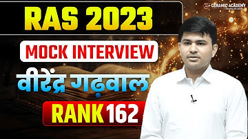 RAS 2023 Topper | Virendra Gadhwal  | Rank- 162 | Mock Interview | Ceramic Academy