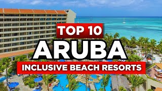 NEW | Top 10 BEST Hotels in Aruba (2024)