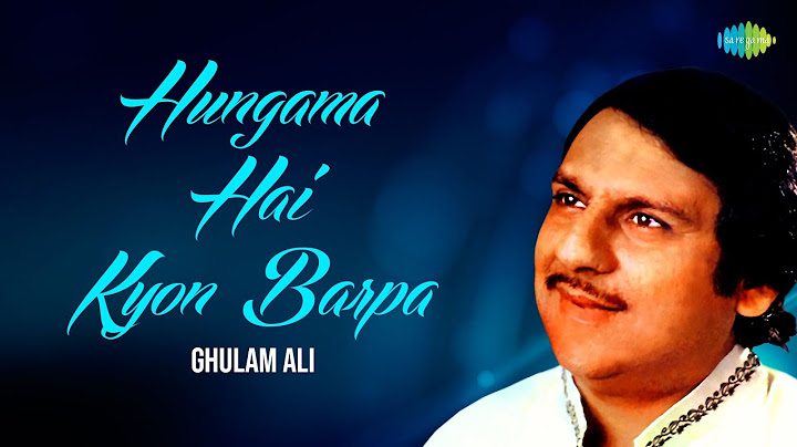 Hungama Hai Kyon Barpa | Shaam-E-Ghazal | Ghulam Ali | Romantic Ghazals | Sad Ghazals | Old Songs