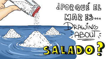 ¿Qué es lo que hace salado al mar?