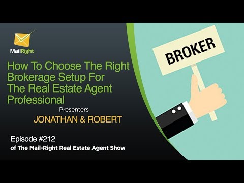 #212 Mail-Right Show  We Discuss How to Choose The Right Brokerage