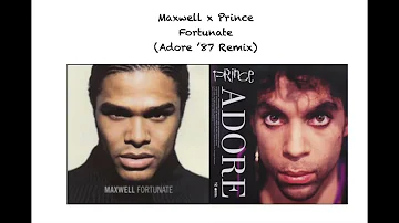 Maxwell x Prince - Fortunate (Adore '87 Remix/Mashup)