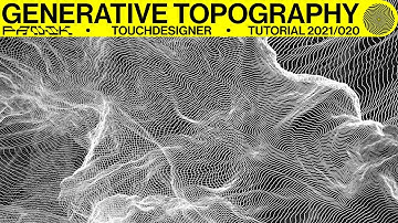 GENERATIVE TOPOGRAPHY - TOUCHDESIGNER TUTORIAL