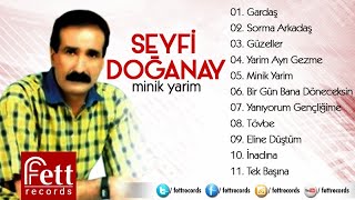 Seyfi Doğanay - Yanıyorum Gençliğime Resimi