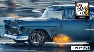 Day 5  HOT ROD Drag Week 2023 Livestream REPLAY