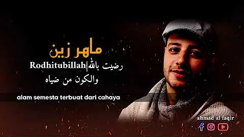 Maher zain Rodhitubillah lirik arab dan terjamah bhs indo